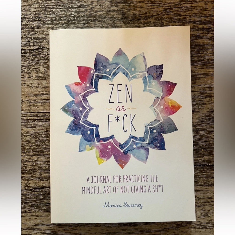 Zen as F*ck Journal
